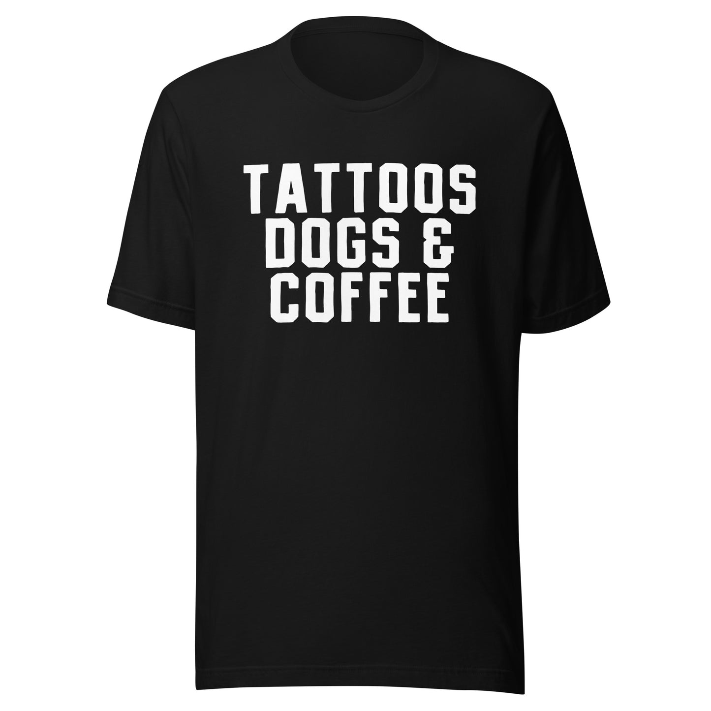 Tattoos, Dogs & Coffee Tee